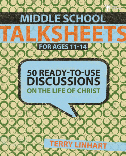 Middle School Talksheets: 50 Ready-to-Use Discussions on the Life of
