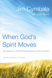 When God's Spirit Moves Bible Study Participant's Guide: Six Sessions