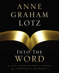 Into the Word Bible Study Guide: 52 Life-Changing Bible Studies for