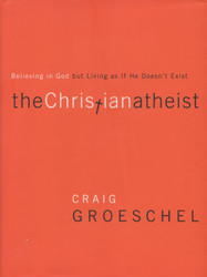 The Christian Atheist
