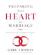 Preparing Your Heart for Marriage: Devotions for Engaged Couples