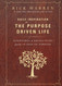 Daily Inspiration for the Purpose Driven Life: Scriptures and