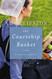 The Courtship Basket (An Amish Heirloom Novel)