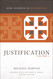 Justification Volume 1 (New Studies in Dogmatics)
