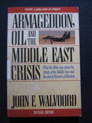 Armageddon Oil and the Middle East Crisis