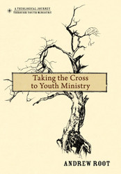 Taking the Cross to Youth Ministry