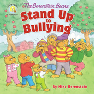 The Berenstain Bears Stand Up to Bullying