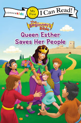The Beginner's Bible Queen Esther Saves Her People: My First