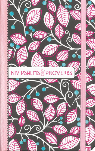 NIV Psalms and Proverbs Hardcover Pink Comfort Print: Poetry and