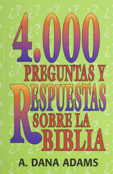 4000 Preguntas y Respuestas sobre la Biblia (Spanish Version)