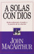 A Solas Con Dios (bolsillo) (Spanish Edition)