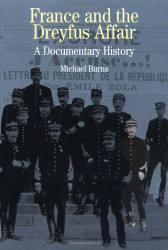 France and the Dreyfus Affair: A Brief Documentary History