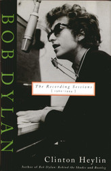 Bob Dylan: The Recording Sessions 1960-1994