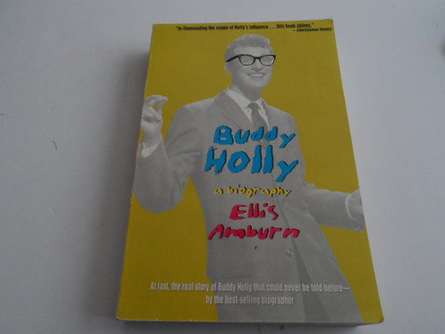 Buddy Holly: A Biography