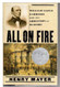 All on Fire: William Lloyd Garrison and the Abolition of Slavery
