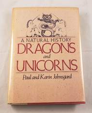 Dragons and Unicorns: A Natural History