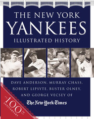 The New York Yankees Illustrated History