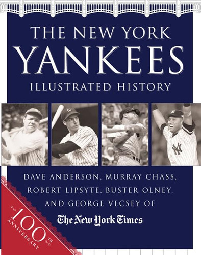 The New York Yankees Illustrated History