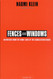 Fences and Windows: Dispatches from the Front Lines of the