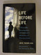 Life Before Life: A Scientific Investigation of Children's Memories