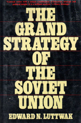 The Grand Strategy of the Soviet Union