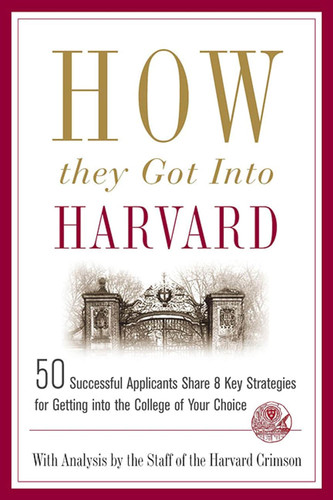 How They Got into Harvard