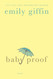Baby Proof: A Novel