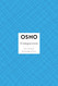 OSHO Compassion: The Ultimate Flowering of Love