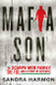Mafia Son: The Scarpa Mob Family the FBI and a Story of Betrayal