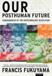 Our Posthuman Future