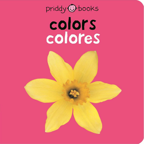 Bilingual Bright Baby: Colors / Colores [Spanish Edition]