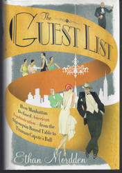 The Guest List: How Manhattan Defined American Sophistication -from