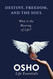 Destiny Freedom and the Soul (Osho Life Essentials)