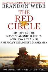 The Red Circle: My Life in the Navy SEAL Sniper Corps and How I