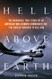 Hell Above Earth: The Incredible True Story of an American WWII