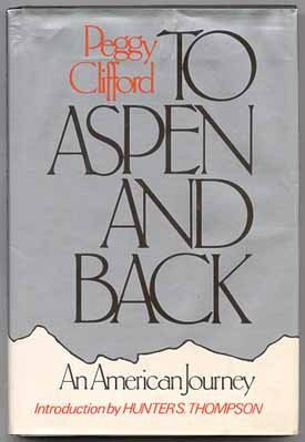 To Aspen and Back: An American Journey