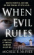 When Evil Rules: Vengeance and Murder on Cape Cod