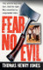 Fear No Evil
