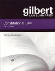 Gilbert Law Summaries: Constitutional Law