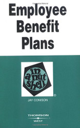 Employee Benefit Plans in a Nutshell (Nutshells)
