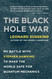 The Black Hole War