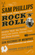 Sam Phillips: The Man Who Invented Rock 'n' Roll