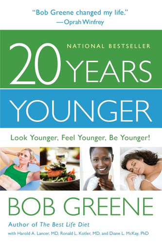 20 Years Younger: Look Younger Feel Younger Be Younger!