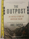 The Outpost: An Untold Story of American Valor