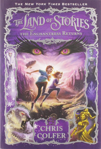 The Enchantress Returns (The Land of Stories 2)