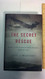 The Secret Rescue: An Untold Story of American Nurses and Medics