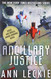 Ancillary Justice (Imperial Radch 1)