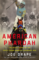 American Pharoah: The Untold Story of the Triple Crown Winner's