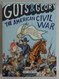 Guts & Glory: The American Civil War (Guts & Glory 1)
