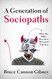 A Generation of Sociopaths
